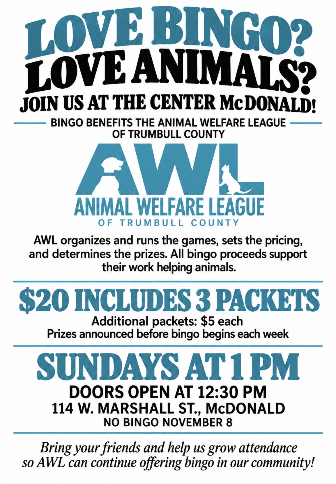 Updated AWL bingo flyer: $20 includes three packets, additional packets $5; Sundays 1 PM, doors 12:30 PM; no bingo November 8